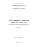 prikaz prve stranice dokumenta Odnos protagonista i redatelja u dokumentarnom filmu - na primjeru vlastitog filma "Moj Svemir"