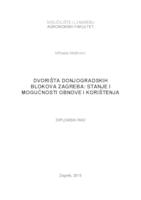 prikaz prve stranice dokumenta Dvorišta donjogradskih blokova Zagreba: stanje i mogućnosti obnove i korištenja