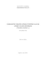 prikaz prve stranice dokumenta Fumigantni toksični učinak eteričnih ulja na ličinke velikog brašnara (Tenebrio molitor L.)