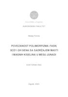 prikaz prve stranice dokumenta Povezanost polimorfizma FASN, SCD i GH gena sa sadržajem masti i masnih kiselina u mesu junadi