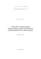 prikaz prve stranice dokumenta Ekološki odgovorno poslovanje agroturističkih gospodarstava u Hrvatskoj