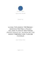 prikaz prve stranice dokumenta Uloga toplinskih tretmana i sastava pektina u pojavi ozljeda plodova nektarine (Prunus persica var. nectarina Ait.) od niskih temperatura tijekom čuvanja