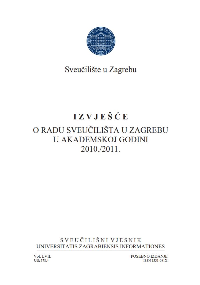 Izvješće o radu Sveučilišta u Zagrebu u akademskoj godini 2010./2011.