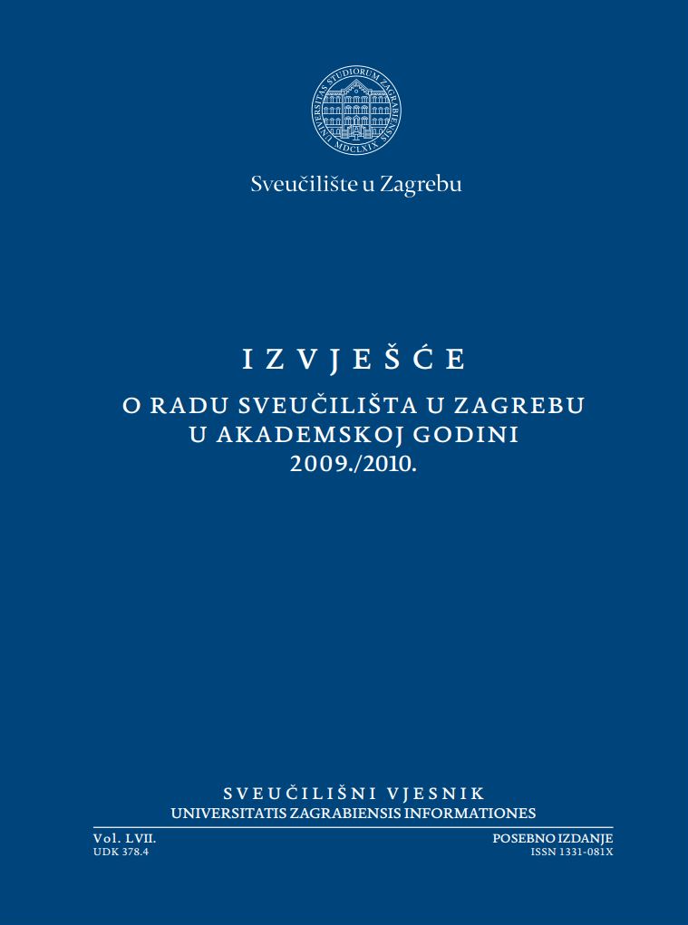Izvješće o radu Sveučilišta u Zagrebu u akademskoj godini 2009./2010.