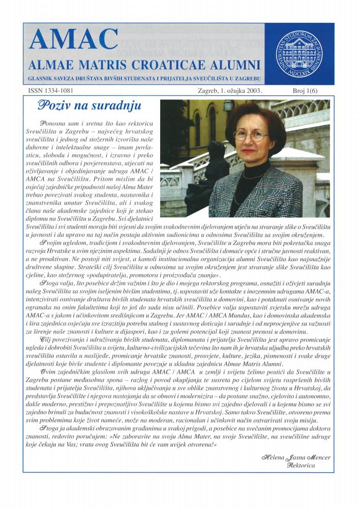 Glasnik Saveza društava bivših studenata i prijatelja Sveučilišta u Zagrebu 1(6), 2003