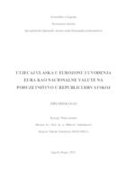 prikaz prve stranice dokumenta Utjecaj ulaska u Eurozonu i uvođenja eura kao nacionalne valute na poduzetništvo u Republici Hrvatskoj
