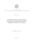 prikaz prve stranice dokumenta Optimiranje polimernih milireaktora izrađenih aditivnom proizvodnjom