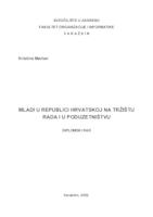 prikaz prve stranice dokumenta Mladi u Republici Hrvatskoj na tržištu rada i u poduzetništvu