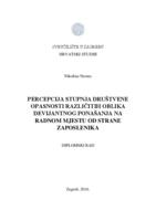 prikaz prve stranice dokumenta Percepcija stupnja društvene opasnosti različitih oblika devijantnog ponašanja na radnom mjestu od strane zaposlenika