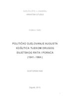 prikaz prve stranice dokumenta Političko djelovanje Augusta Košutića tijekom Drugog svjetskog rata i poraća (1941.-1964.)