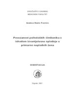 prikaz prve stranice dokumenta Povezanost psiholoških čimbenika s ishodom izvantjelesne oplodnje u primarno neplodnih žena