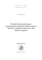 prikaz prve stranice dokumenta Rezultati liječenja autolognom transplantacijom perifernih matičnih stanica u bolesnika s multiplim mijelomom u KB Merkur u Zagrebu