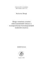 prikaz prve stranice dokumenta Uloga rezultata analize mikrosatelitskih lokusa u transplantaciji hematopoetskih matičnih stanica 