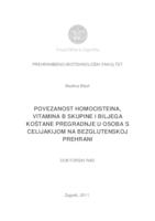 prikaz prve stranice dokumenta Povezanost homocisteina, vitamina B skupine i biljega koštane pregradnje u osoba s celijakijom na bezglutenskoj prehrani 