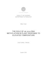 prikaz prve stranice dokumenta THE ROLE OF de novo DNA METHYLATION IN PLANT RESPONSE TO ELEVATED TEMPERATURE