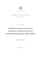 prikaz prve stranice dokumenta Dozimetrija uskih fotonskih snopova u stereotaktičkoj neuroradiokirurgiji gama nožem