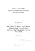 prikaz prve stranice dokumenta Matematički model predikcije korištenja računalnih resursa za razvojnu i testnu okolinu