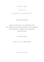 prikaz prve stranice dokumenta The EU proposal to reform the investor-to-state dispute settlement regarding foreign investment protection
