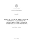 prikaz prve stranice dokumenta Physical, chemical and electrical properties of experimental composite materials based on amorphous calcium phosphate